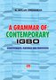 A Grammar of Contemporary Igbo. Constituents, Features and Processes