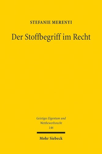 Der Stoffbegriff im Recht