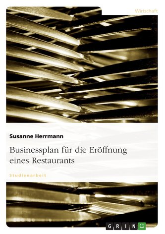 Businessplan für die Eröffnung eines Restaurants