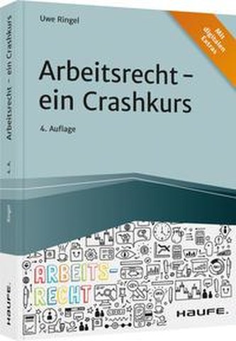 Arbeitsrecht - ein Crashkurs