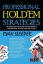 Professional Hold'Em Strategies