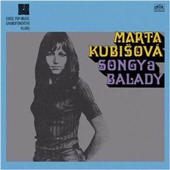 Marta Kubišová: Songy a balady