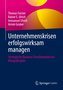 Unternehmenskrisen erfolgswirksam managen