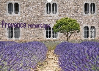 Provence romantique (Wandkalender 2022 DIN A3 quer)