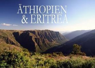 Äthiopien & Eritrea - Ein Bildband