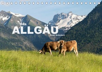 das Allgäu (Tischkalender 2022 DIN A5 quer)