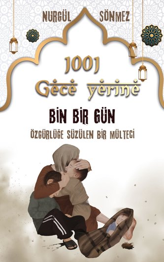 1001 GECE yerine 1001 GÜN
