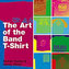 Art of the Band T-Shirt