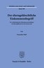 Der elterngeldrechtliche Einkommensbegriff.