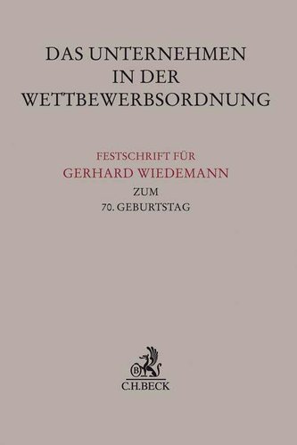 Das Unternehmen in der Wettbewerbsordnung
