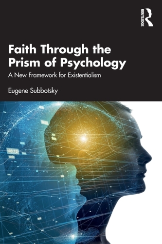 Faith Through the Prism of Psychology