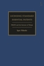 Licensing Standard Essential Patents