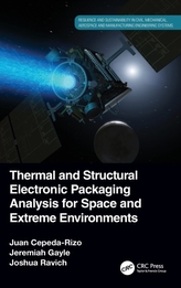 Thermal and Structural Electronic Packaging Analysis for Space and Extreme Environments