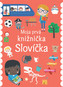 Slovíčka Moja prvá knižnička