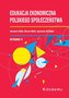 Edukacja ekonomiczna polskiego społeczeństwa