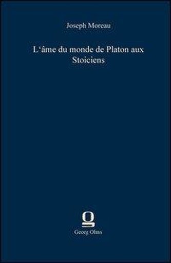 L'âme du monde de Platon aux Stoiciens