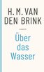 Über das Wasser