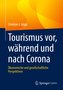 Tourismus nach Corona