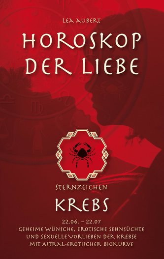 Horoskop der Liebe - Sternzeichen Krebs