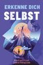 Erkenne dich selbst