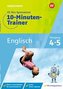 Fit fürs Gymnasium - 10-Minuten-Trainer. Übertritt 4 / 5 Englisch