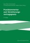Praxiskommentar zum Versicherungsvertragsgesetz