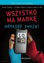 Wszystko ma markę - odnajdź swoją!