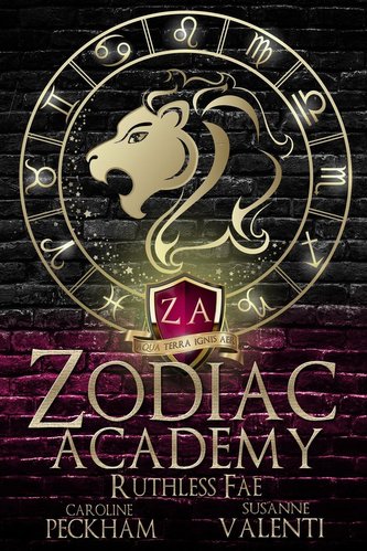 Zodiac Academy 2: Ruthless Fae: Ruthless Fae Zodiac Academy 2: Ruthless Fae: Ruthless Fae