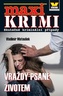 Maxi krimi - Vraždy psané životem