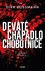 Deváté chapadlo chobotnice Deváté chapadlo chobotnice