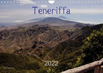 Teneriffa 2022 (Wandkalender 2022 DIN A4 quer)
