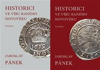 Historici ve víru raného novověku