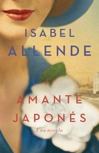 El Amante Japonés: Una Novela