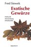 Exotische Gewürze
