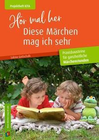 Hör mal her, diese Märchen mag ich sehr
