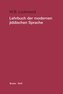 Lehrbuch der modernen jiddischen Sprache. Mit ausgewählten Lesestücken / Lehrbuch der modernen jiddischen Sprache. Mit ausgewähl