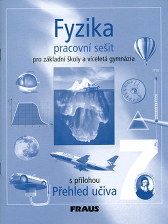 Fyzika 7 pro ZŠ a víceletá gymnázia - pracovní sešit