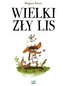 Wielki zły lis / Kultura Gniewu