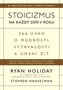 Stoicizmus na každý deň v roku