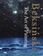 Beksiński The Art of Painting
