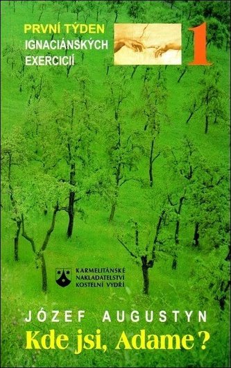 Kde jsi, Adame ? Kde jsi, Adame ?
