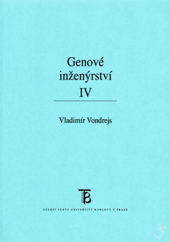 Genové inženýrství IV.