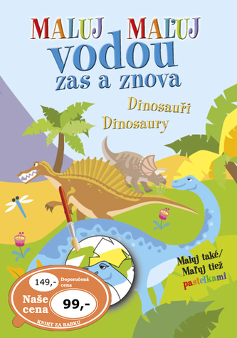 Maluj vodou zas a znova Dinosauři