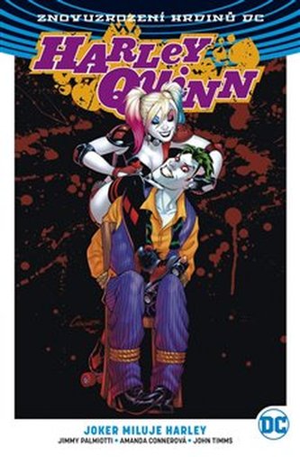 Harley Quinn 2 - Joker miluje Harley