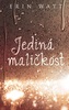 Jediná maličkost