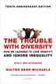 The Trouble with Diversity: How We Learned to Love Identity and Ignore Inequality