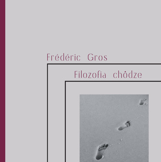 Filozofia chôdze Filozofia chôdze