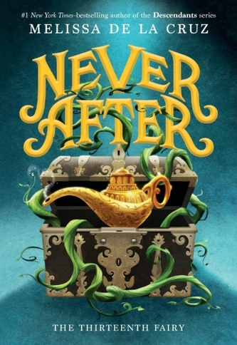 Never After: The Thirteenth Fairy