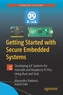 Getting Started with Secure Embedded Systems