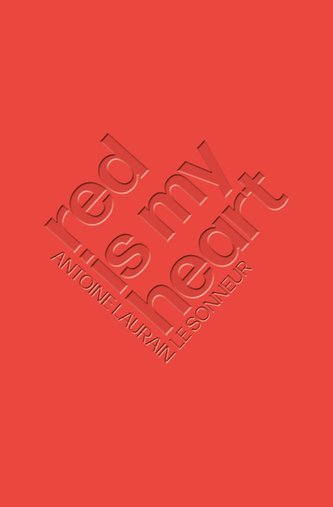 Red Is My Heart